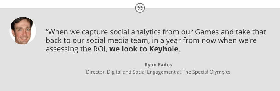 Social Media Analytics - ROI - Special Olympics for Keyhole