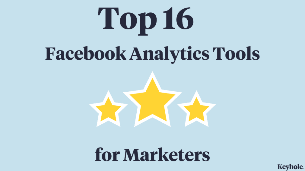 Top 16 Facebook analytics Tools